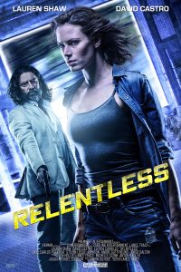 Relentless (2018) Hindi Dubbed Full Movie Dual Audio {Hindi-English} Download 480p 720p 1080p