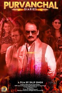 Purvanchal Diaries (2022) Hindi Full Movie Download WEB-DL 480p 720p 1080p