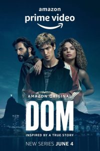 Dom (Season 2) [S02E08 Added] Dual Audio {Hindi + English} Amazon Original Series 480p 720p Download