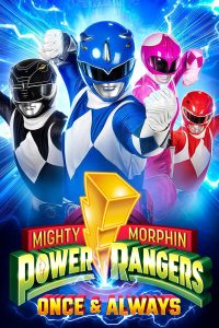 Mighty Morphin Power Rangers: Once & Always (2023) WEB-DL Dual Audio {Hindi-English}  480p 720p 1080p