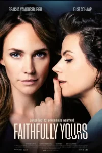 Faithfully Yours (2022) Dual Audio [Hindi + English] Full Movie 480p 720p 1080p