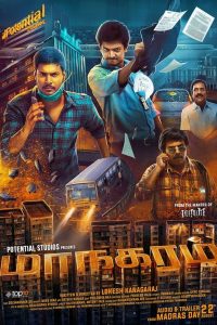 Maanagaram (2017) HDRip ORG. Dual Audio [Hindi – Tamil] Full Movie 480p 720p 1080p