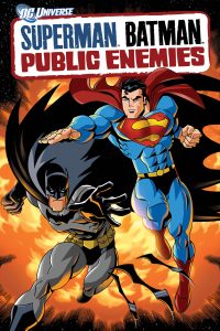 Superman/Batman: Public Enemies (2009) {English With Subtitles} Full Movie 480p 720p 1080p